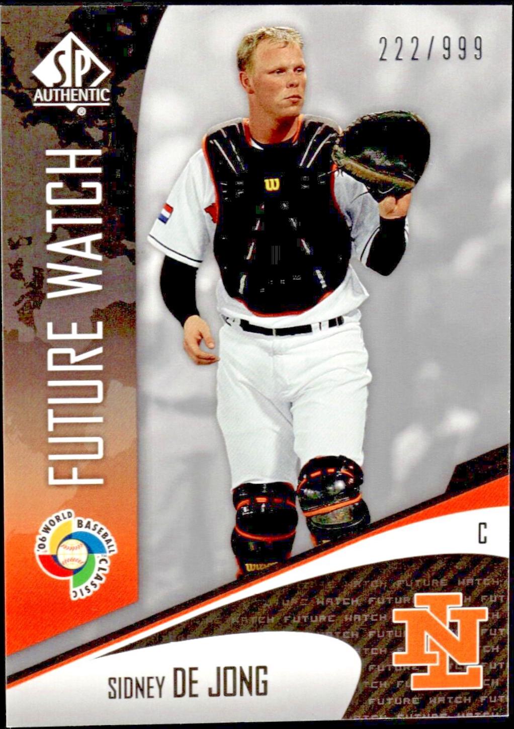 Sidney de Jong #WBC-77 2006 Sp Authentic World Baseball Classic Future Watch