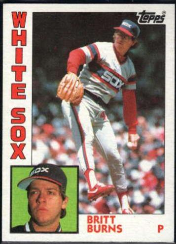 1984 Britt Burns #125