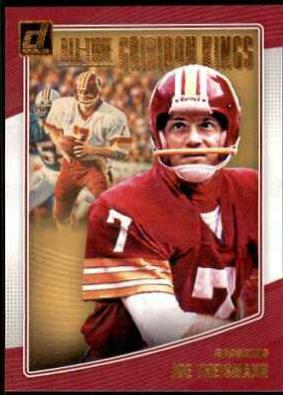 Joe Theismann Football Cards 2018 Donruss All-Time Gridiron Kings