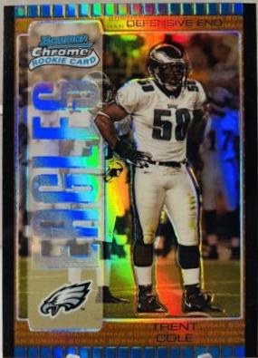 Trent Cole [Bronze Refractor] #203