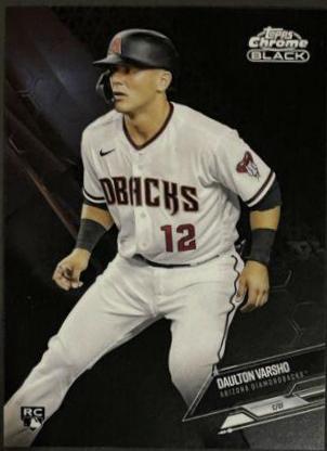 Daulton Varsho #9 2021 Topps Chrome Black Baseball