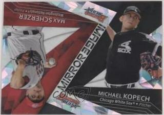 Max Scherzer,  Michael Kopech