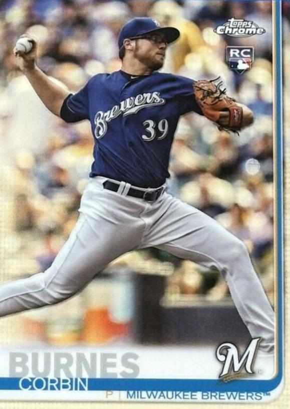 Corbin Burnes #84 Baseball Cards 2019 Topps Chrome