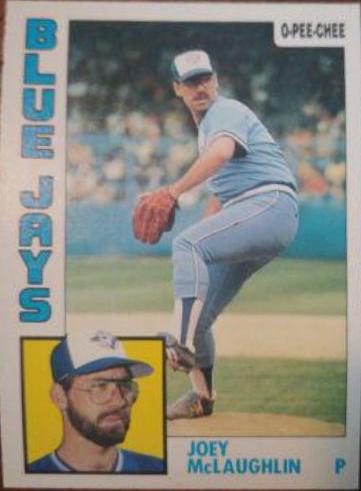 Joey McLaughlin #11 Baseball Cards 1984 O Pee Chee