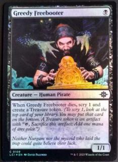 Greedy Freebooter
