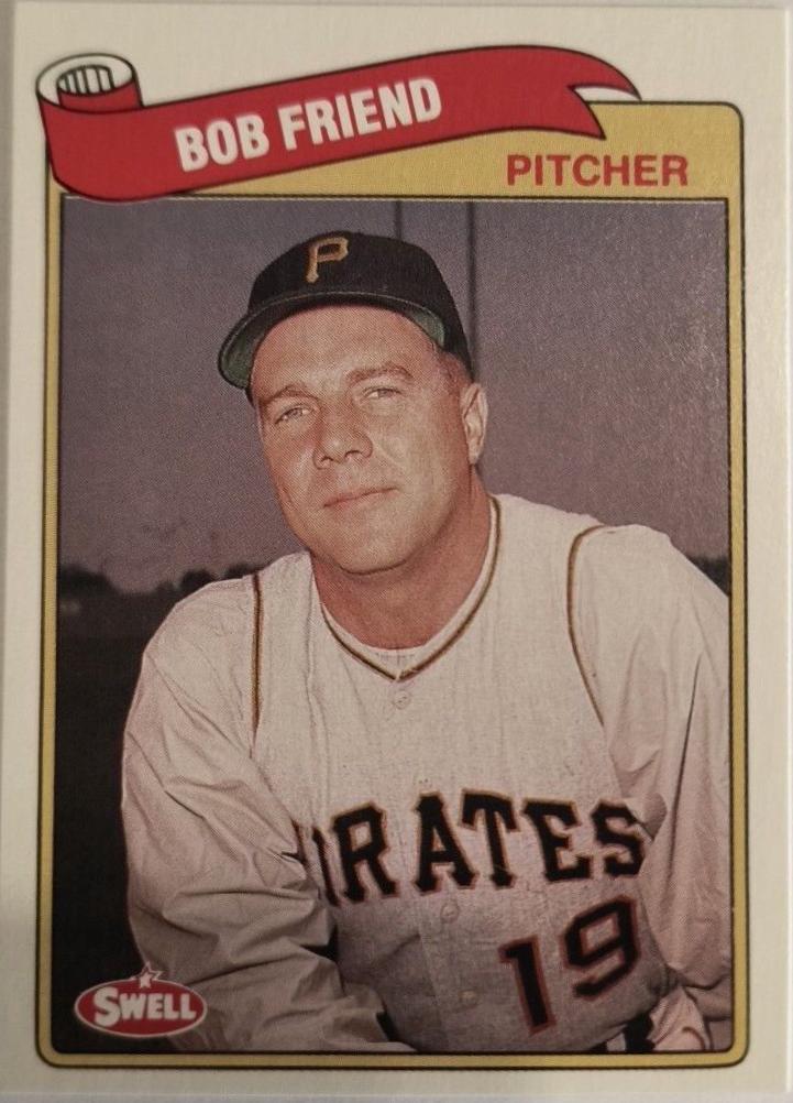 Bob Friend #86 Baseball Cards 1989 Swell Greats