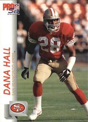 Dana Hall #647 Football Cards 1992 Pro Set