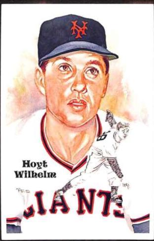Hoyt Wilhelm #193 Baseball Cards 1985 Perez Steele HOF Postcard