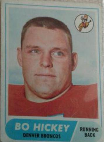 Bo Hickey #17 Football Cards 1968 Topps