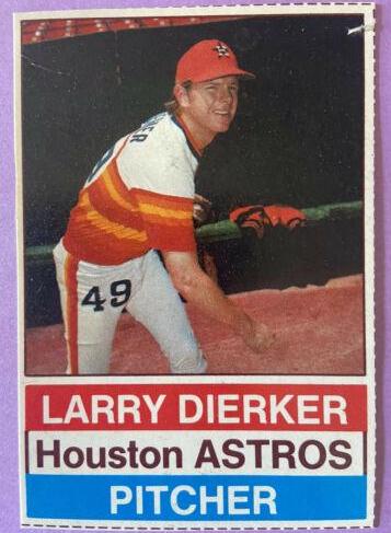 Larry Dierker #25 1976 Hostess Baseball