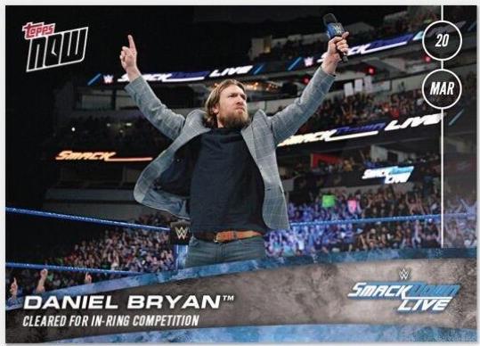 Daniel Bryan #16 Wrestling Cards 2018 Topps Now WWE