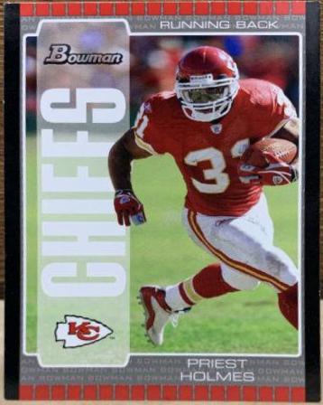 Priest Holmes #3 Football Cards 2005 Bowman
