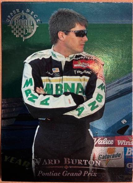 Ward Burton #RC21 Racing Cards 1996 Upper Deck Road to the Cup NASCAR