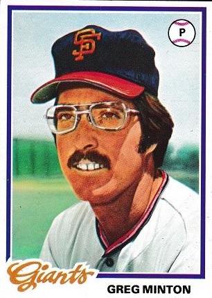 Greg Minton (1978 Topps)