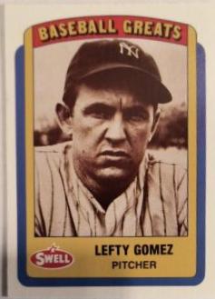 Lefty Gomez #84 Baseball Cards 1990 Swell Greats