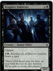 Kingpin's Enforcers [Foil] #102