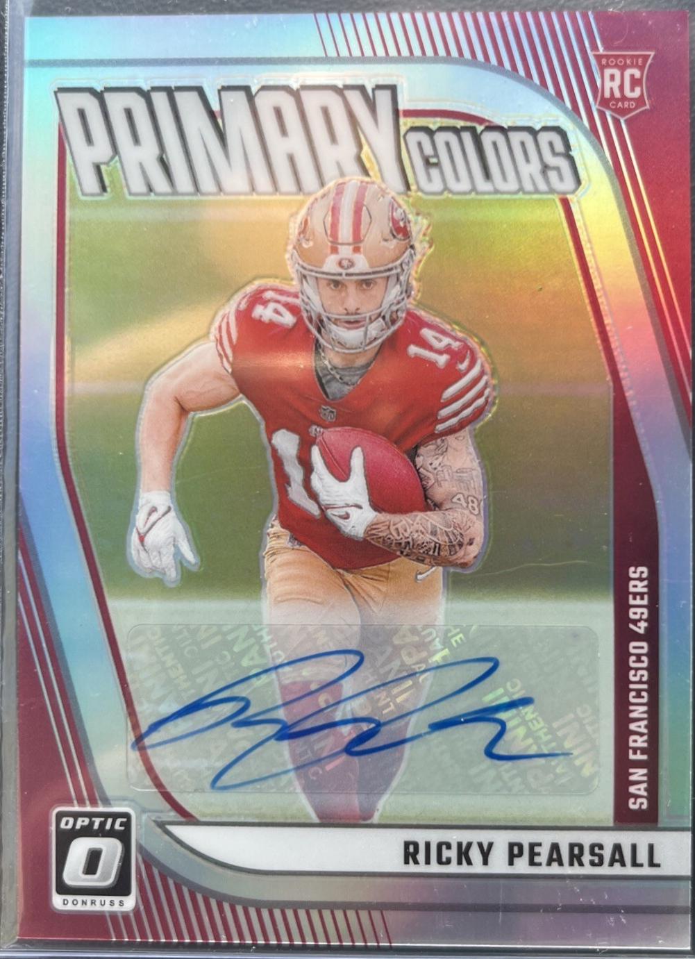 Ricky Pearsall #11 Football Cards 2024 Panini Donruss Optic Rookie Primary Colors Autograph