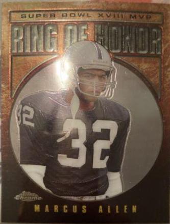 Marcus Allen #MA18 Football Cards 2002 Topps Chrome Ring of Honor