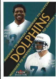 Deon Dyer, Todd Wade
