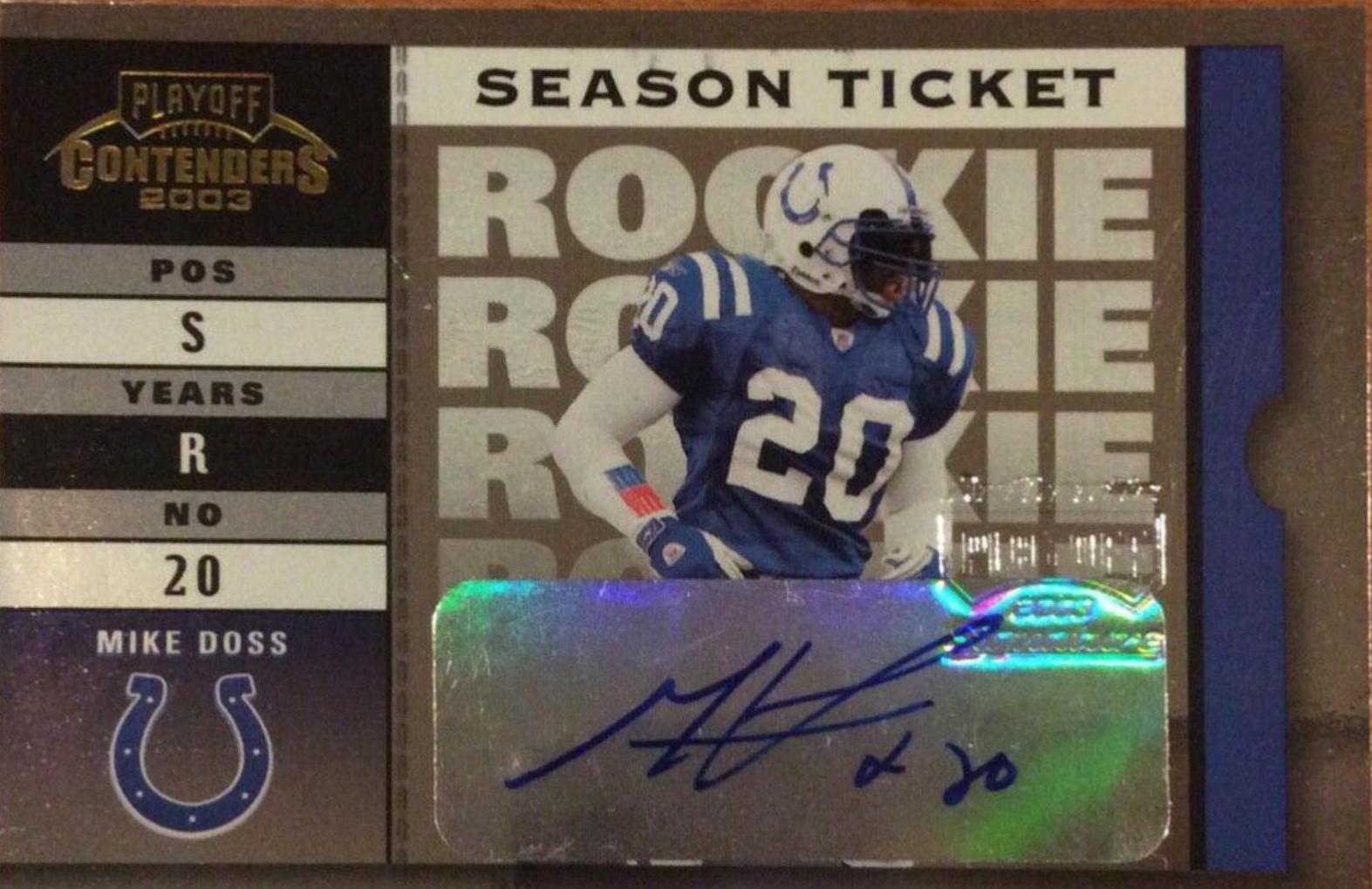 Mike Doss #111 2003 Playoff Contenders Football