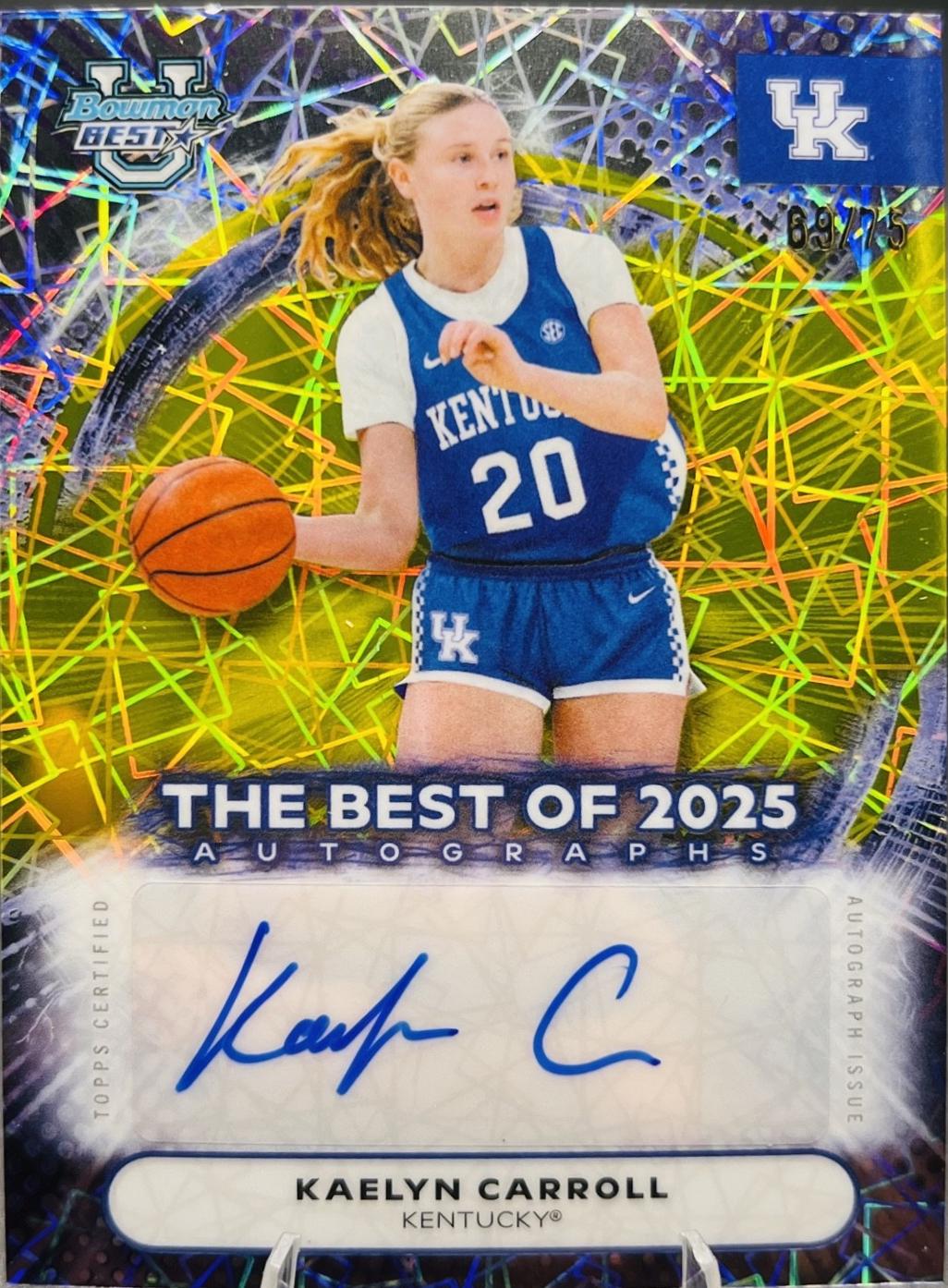 Kaelyn Carroll #BA-KC 2025-26 Bowman University Best Basketball The Best of 2025 Autographs