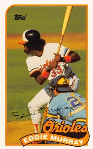 Eddie Murray #89 1989 Topps Ljn Baseball Talk