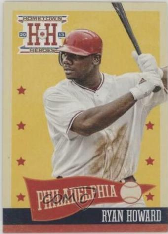 Ryan Howard #15 Baseball Cards 2013 Panini Hometown Heroes