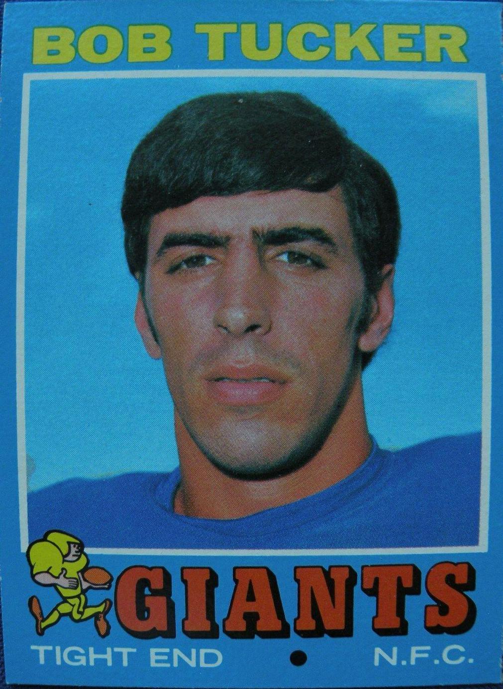 Bob Tucker #79 Football Cards 1971 Topps