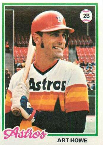 Art Howe #13 Baseball Cards 1978 Topps