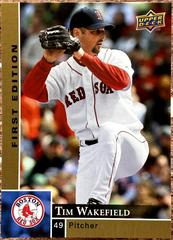 Tim Wakefield #49 Baseball Cards 2009 Upper Deck First Edition Prices