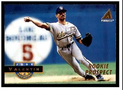 Jose Valentin #249 Baseball Cards 1994 Pinnacle