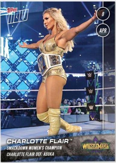 Charlotte Flair #21 Wrestling Cards 2018 Topps Now WWE
