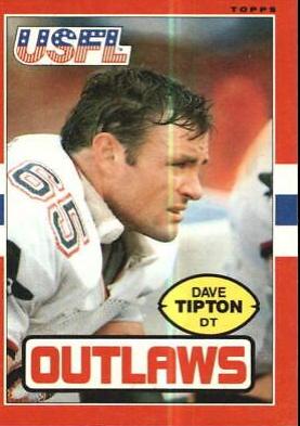 Dave Tipton #7 Football Cards 1985 Topps USFL