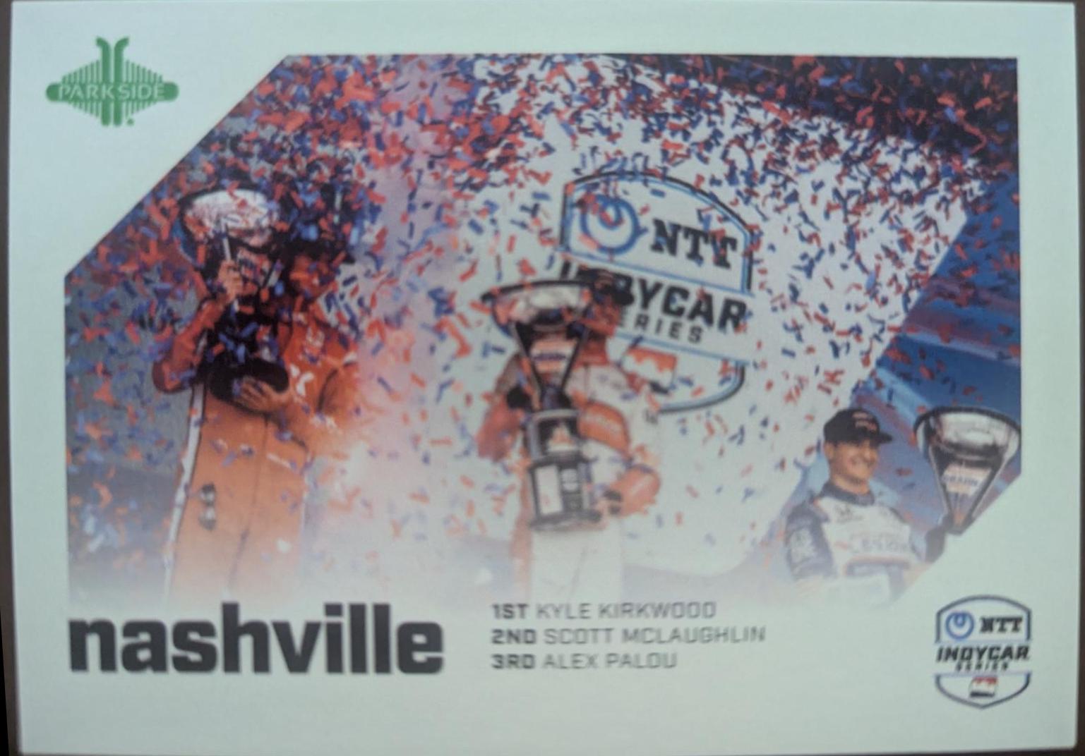 Nashville #PF-12 Racing Cards 2024 Parkside NTT IndyCar Podium