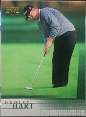 Dudley Hart #43 Golf Cards 2001 Upper Deck Prices