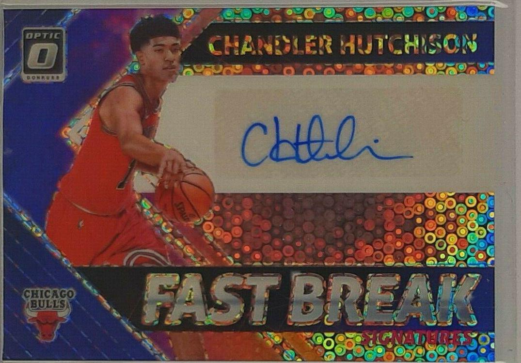 Chandler Hutchison #CHS Basketball Cards 2018 Panini Donruss Optic Fast Break Signatures