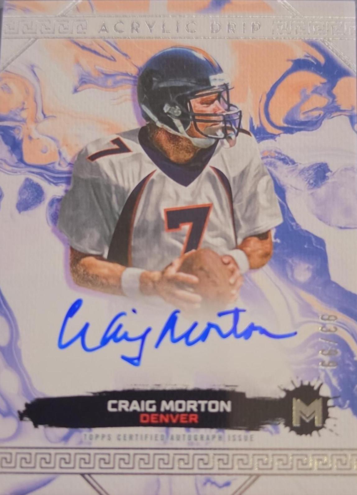 Craig Morton #AD-CM 2023 Topps Motif Acrylic Drip Football