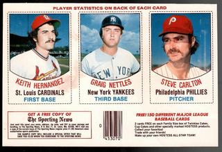 Graig Nettles, Keith Hernandez, Steve Carlton