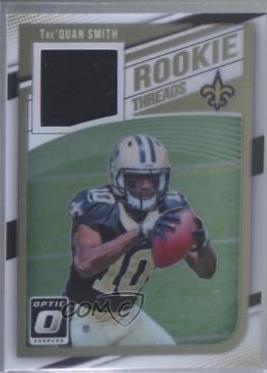 Tre'Quan Smith #RT-TS 2018 Donruss Optic Football Rookie Threads