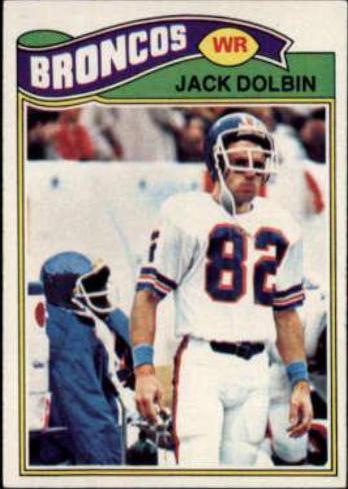 Jack Dolbin #113 Football Cards 1977 Topps