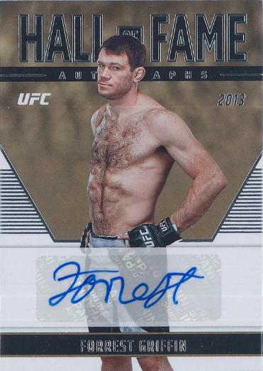 Forrest Griffin #HF-FGF Ufc Cards 2022 Panini Chronicles UFC Hall of Fame Autographs