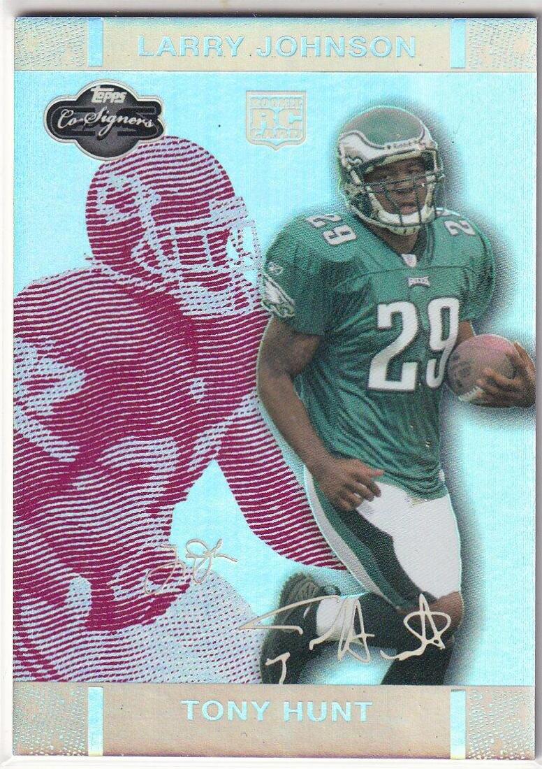 Tony Hunt #66 2007 Topps Co Signers Football