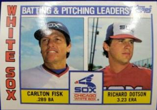 White Sox Leaders Checklist: Carlton Fisk / Richard Dotson