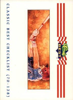 Checklist: 70 138 #396 Baseball Cards 1992 Classic Best