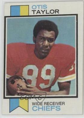 Otis Taylor #310 1973 Topps Football