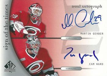 Martin Gerber, Cam Ward #D-GW Hockey Cards 2005 SP Authentic Sign of the Times Dual