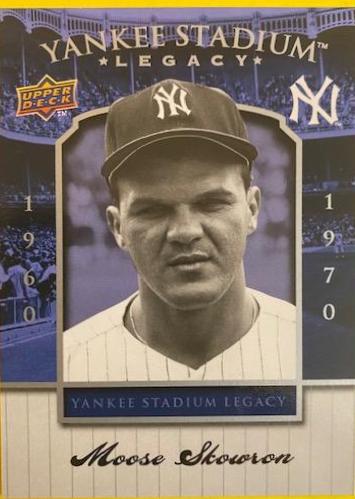 Moose Skowron #35 Baseball Cards 2008 Upper Deck Yankee Stadium Legacy