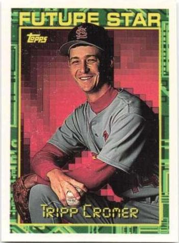 Tripp Cromer #139 Baseball Cards 1994 Topps