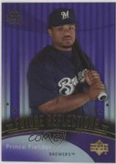 Prince Fielder [Purple] #265 Baseball Cards 2005 Upper Deck Reflections Prices