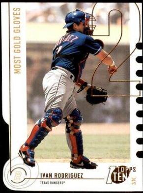 Ivan Rodriguez #184 2002 Topps Ten Baseball